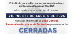 Cierre de oficinas por aniversario de Panamá La Vieja